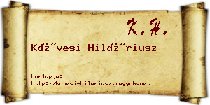 Kövesi Hiláriusz névjegykártya